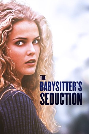 Watch Free The Babysitters Seduction (1996)