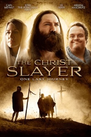 Watch Free The Christ Slayer (2018)