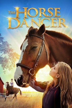 Watch Free The Horse Dancer (2017)
