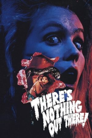 Watch Free Theres Nothing Out There (1991)