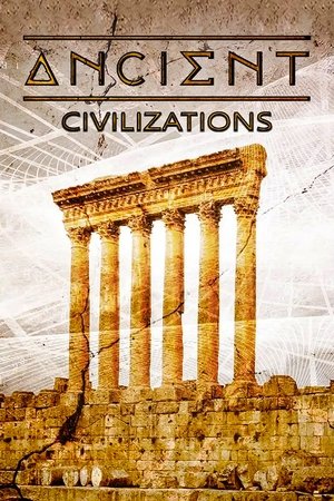 Watch Free Ancient Civilizations (2017 )