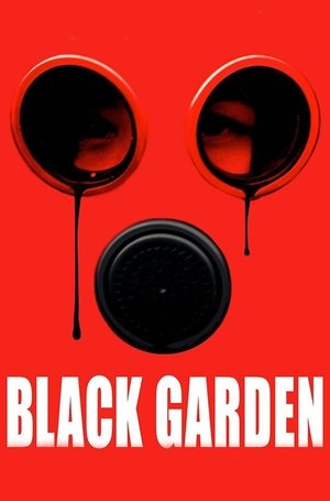 Watch Free Black Garden (2019)