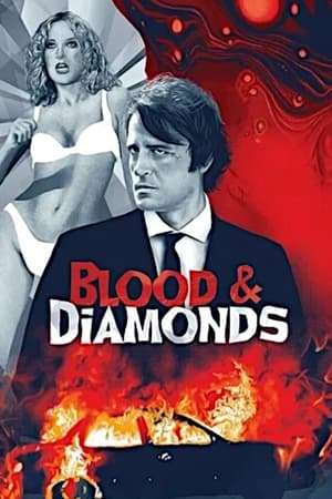 Watch Free Blood and Diamonds (1977)