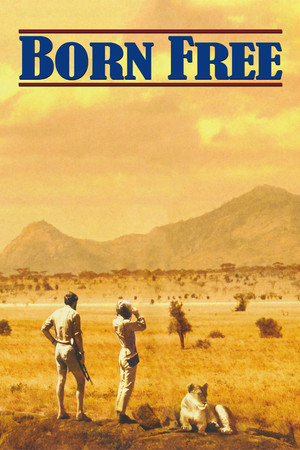Watch Free Born Free (1966)