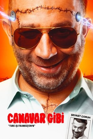 Watch Free Canavar Gibi (2018)