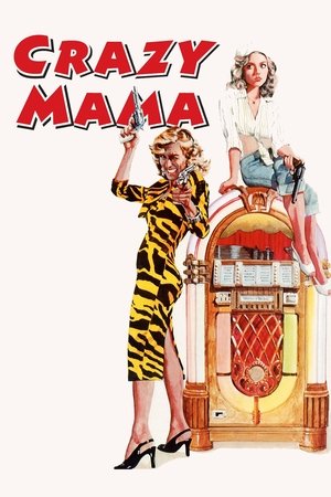 Watch Free Crazy Mama (1975)