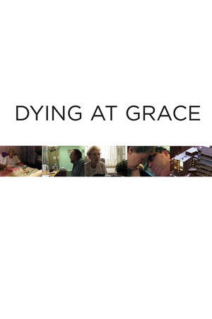 Watch Free Dying at Grace (2003)