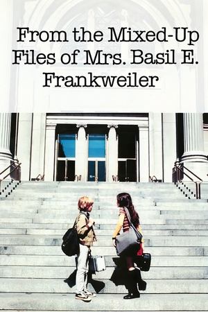 Watch Full Movie: From the MixedUp Files of Mrs. Basil E. Frankweiler (1973)