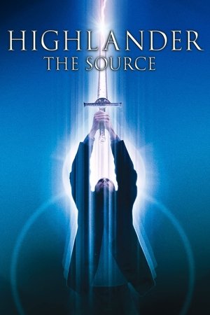 Watch Free Highlander: The Source (2007)
