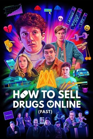 Watch Free How to Sell Drugs Online Fast (2019-)