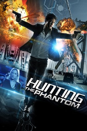 Watch Free Hunting the Phantom (2015)