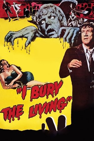 Watch Free I Bury the Living (1958)
