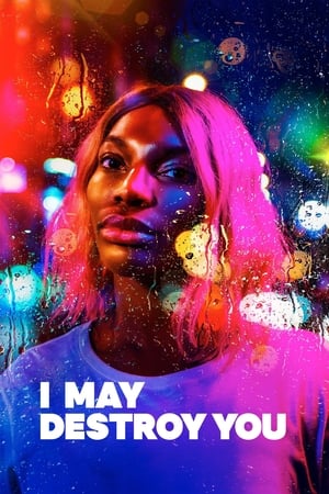 Watch Free I May Destroy You (2020 )