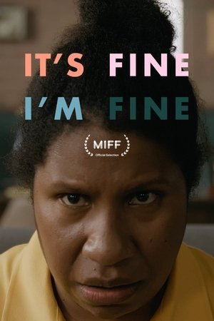 Watch Free Its Fine, Im Fine (2022-)