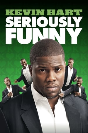 Watch Free Kevin Hart Seriously Funny 2010