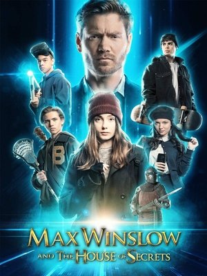 Watch Free Max Winslow and the House of Secrets (2019)