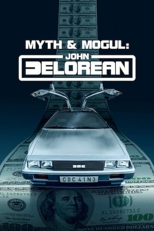 Watch Free Myth & Mogul: John DeLorean (2021 )