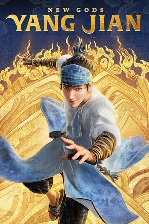 Watch Free New Gods Yang Jian (2022)
