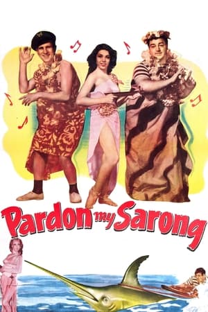 Watch Free Pardon My Sarong (1942)