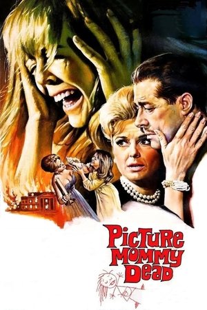 Watch Free Picture Mommy Dead (1966)