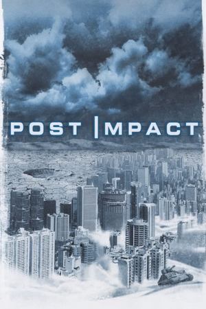 Watch Free Post Impact (2004)