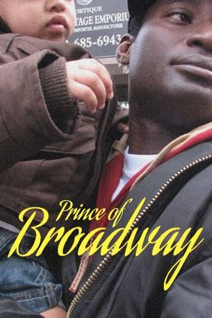 Watch Free Prince of Broadway (2008)