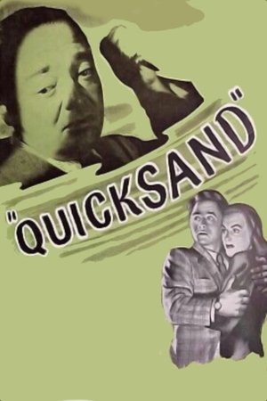 Watch Free Quicksand (1950)