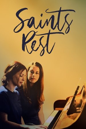 Watch Free Saints Rest (2017)