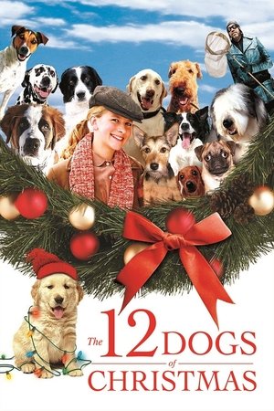 Watch Free The 12 Dogs of Christmas (2005)