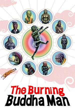 Watch Free The Burning Buddha Man (2013)