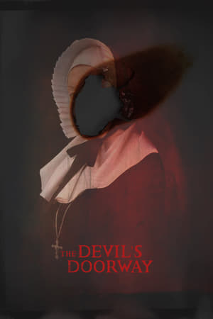 Watch Free The Devils Doorway (2018)