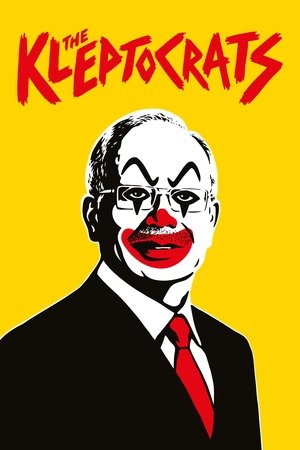Watch Free The Kleptocrats (2018)