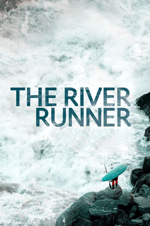 Watch Free The River Runner (2021)