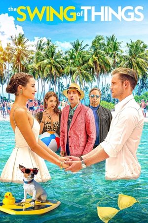 Watch Free The Swing of Things (2020)