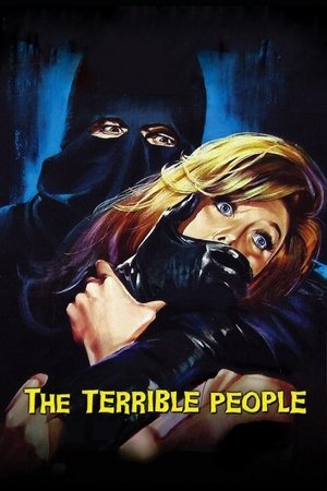 Watch Free The Terrible People (1960)
