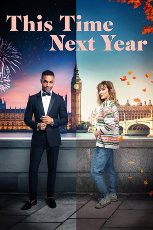 Watch Free This Time Next Year (2024)