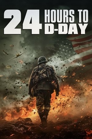Watch Free 24 Hours to D Day (2024)