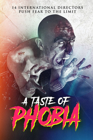 Watch Free A Taste of Phobia (2018)