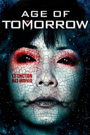 Watch Free Age of Tomorrow (2014)