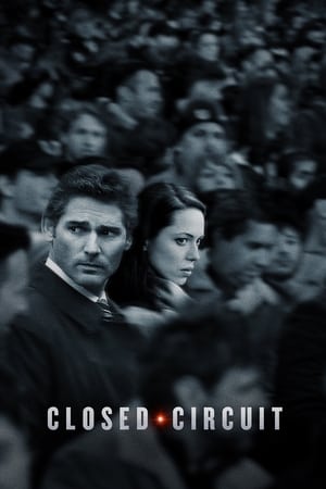 Watch Free Closed Circuit (2013)
