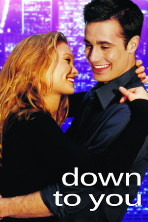 Watch Free Down to You (2000)