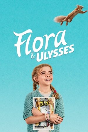 Watch Free Flora & Ulysses (2021)