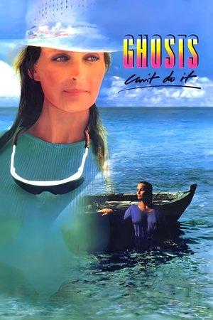 Watch Free Ghosts Cant Do It (1989)