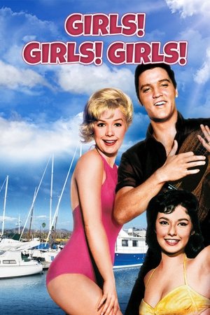 Watch Free Girls! Girls! Girls! (1962)