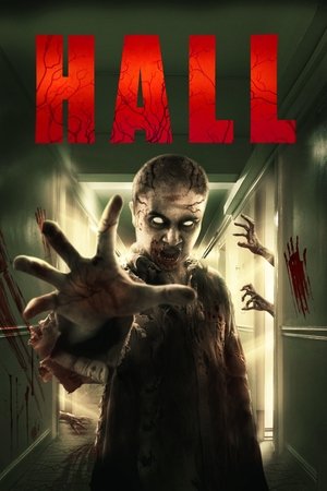 Watch Free Hall (2020)