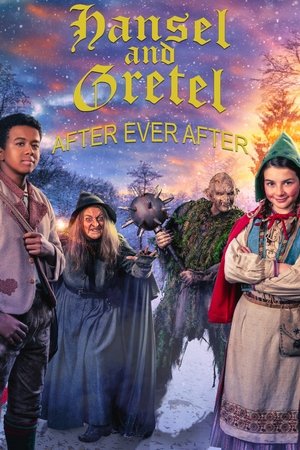 Watch Free Hansel Gretel After Ever After (2021)