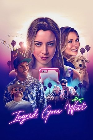 Watch Free Ingrid Goes West (2017)