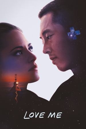 Watch Free Love Me (2024)