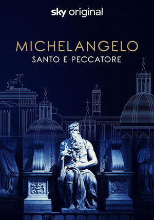 Watch Free Michelangelo Saint or sinner (2023)