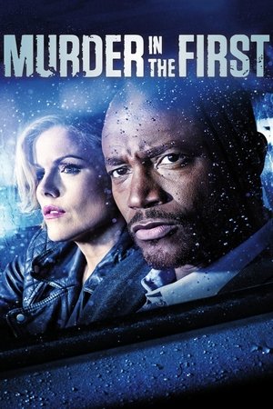 Watch Free Murder in the First (TV Series 2014)